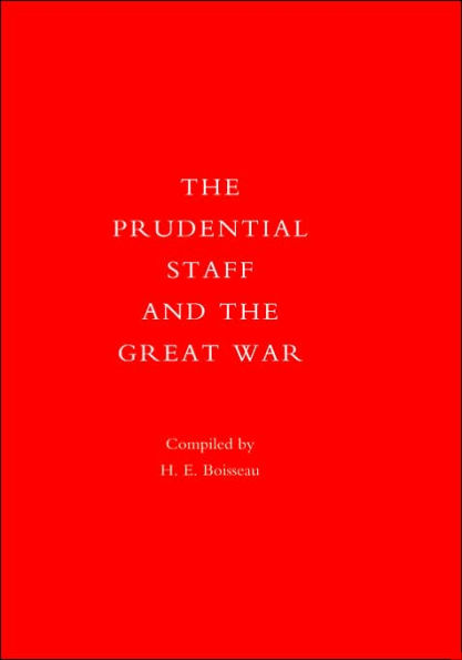 PRUDENTIAL STAFF AND THE GREAT WAR