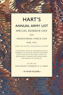 HART`S ANNUAL ARMY LIST 1915 Volume 1