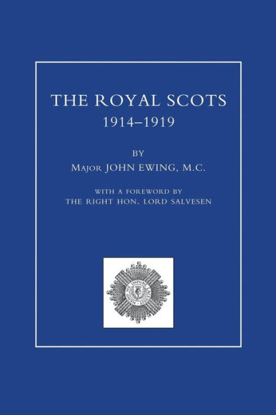 ROYAL SCOTS 1914-1919 Volume Two