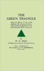 GREEN TRIANGLEBeing the History of the 2/5th Battalion The Sherwood Foresers (Notts & Derby Regiment) in the Great European War, 1914-1918.
