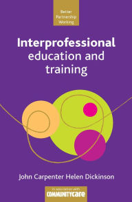 Title: Interprofessional Education and Training, Author: John Carpenter