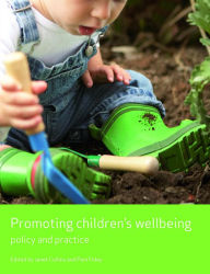 Title: Promoting Children's Wellbeing: Policy and Practice, Author: Janet Collins