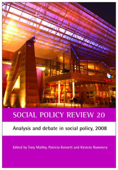 Social Policy Review 20: Analysis and debate in social policy, 2008