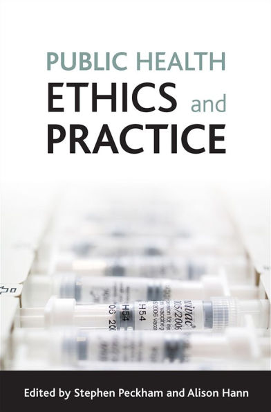 Public health ethics and practice