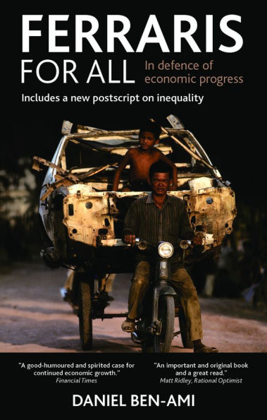 Ferraris for All: In Defence of Economic Progress