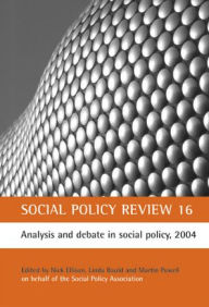 Title: Social Policy Review 16: Analysis and debate in social policy, 2004, Author: Nick Ellison