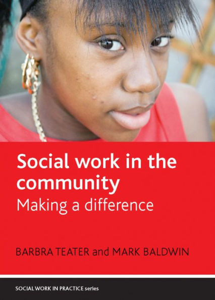 Social Work the Community: Making a Difference