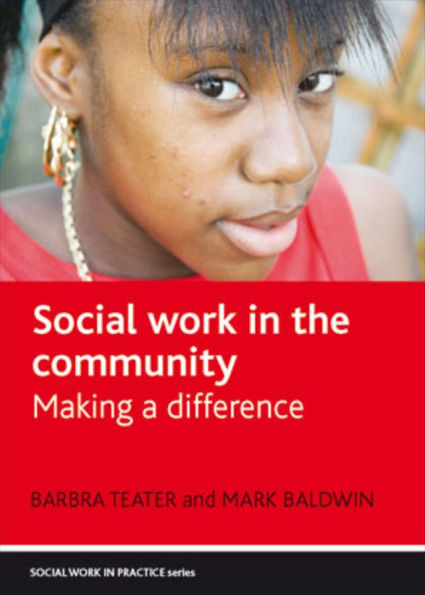 Social Work the Community: Making a Difference
