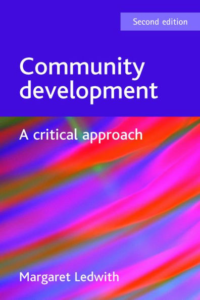 Community development (second edition): A critical approach