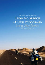 Title: Long Way Down, Author: Ewan McGregor