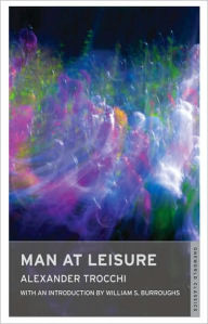 Title: Man at Leisure, Author: Alexander Trocchi