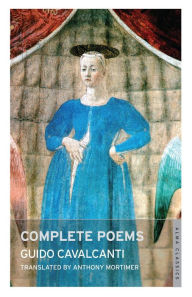 Title: Complete Poems: Dual Language, Author: Guido Cavalcanti