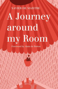 Title: A Journey Around My Room, Author: Xavier de Maistre