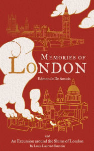 Title: Memories of London, Author: Edmondo de Amicis