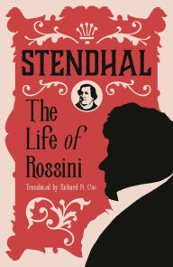 Title: Life of Rossini, Author: Stendhal