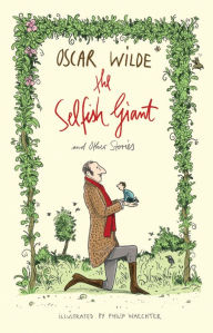 Title: The Selfish Giant and Other Stories, Author: Oscar Wilde