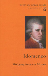 Title: Idomeneo, Author: Wolfgang Amadeus Mozart