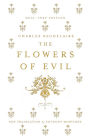 The Flowers of Evil: Dual Language and New Verse Translation