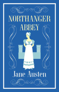 Title: Northanger Abbey, Author: Jane Austen