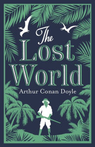 Title: The Lost World, Author: Arthur Conan Doyle