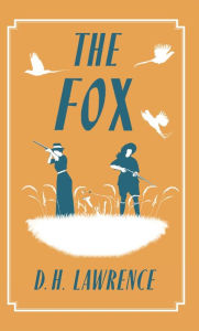 Title: The Fox, Author: D. H. Lawrence