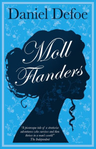 Title: Moll Flanders, Author: Daniel Defoe