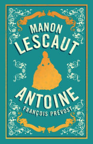 Title: Manon Lescaut, Author: Antoine François Prévost