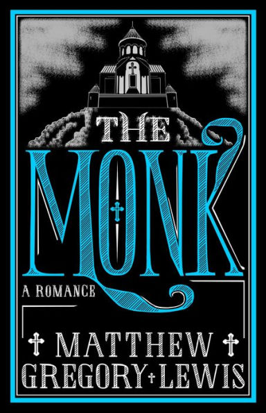 The Monk: A Romance