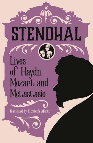 Lives of Haydn, Mozart and Metastasio