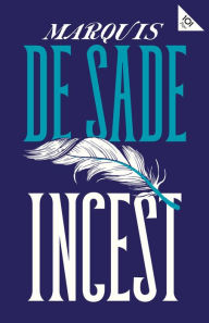 Title: Incest, Author: Marquis de Sade