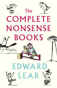Google books online free download The Complete Nonsense Books: De-luxe Edition FB2 MOBI (English literature) by Edward Lear