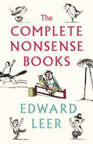 Title: The Complete Nonsense Books: De-luxe Edition, Author: Edward Lear