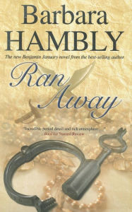 Title: Ran Away (Benjamin January Series #11), Author: Barbara Hambly