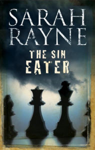 Title: The Sin Eater, Author: Sarah Rayne