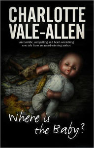 Title: Where Is the Baby, Author: Charlotte Vale Allen