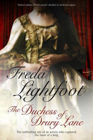 Title: The Duchess of Drury Lane, Author: Freda Lightfoot