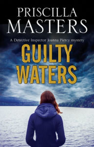 Title: Guilty Waters, Author: Priscilla Masters