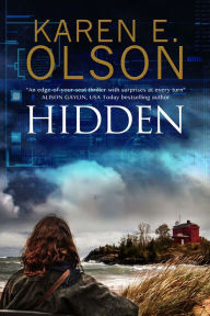 Title: Hidden, Author: Karen E. Olson