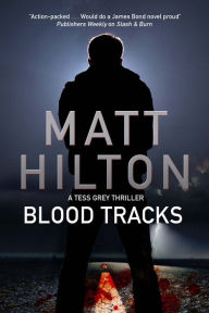 Title: Blood Tracks, Author: Matt Hilton
