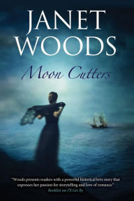 Title: MOON CUTTERS, Author: Janet Woods