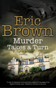 Title: Murder Takes a Turn, Author: Eric Brown