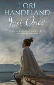 Title: Just Once, Author: Lori Handeland