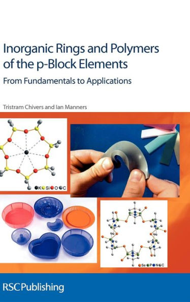 Inorganic Rings and Polymers of the p-Block Elements: From Fundamentals to Applications