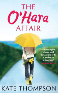 Title: The O'Hara Affair, Author: Kate Thompson
