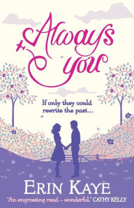 Title: Always You, Author: Erin Kaye