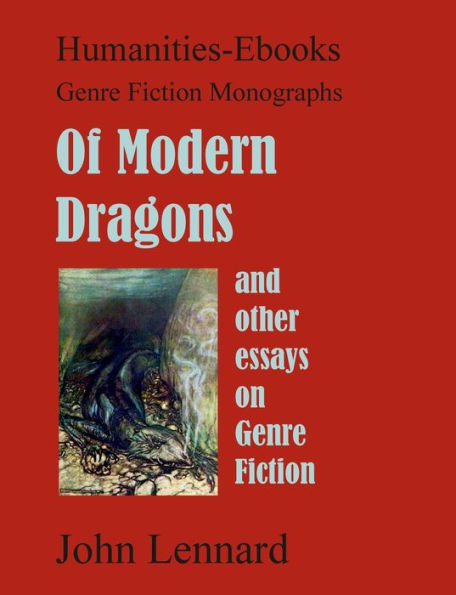 Of Modern Dragons; and other essays on Genre Fiction