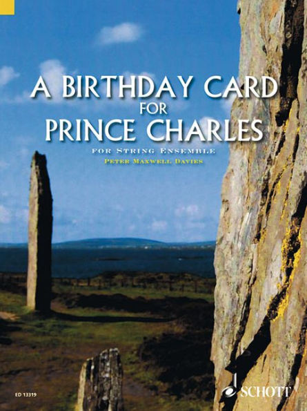 A Birthday Card for Prince Charles: String Ensemble Score and Parts
