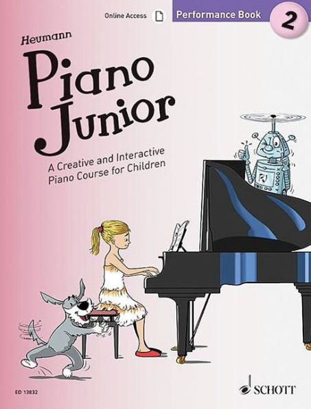 Piano Junior: Performance Book 2: A Creative and Interactive Piano Course for Children