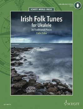 Irish Folk Tunes for Ukulele: 36 Traditional Pieces for Ukulele Book with Audio Online