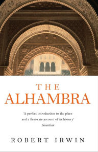 Title: The Alhambra, Author: Robert Irwin